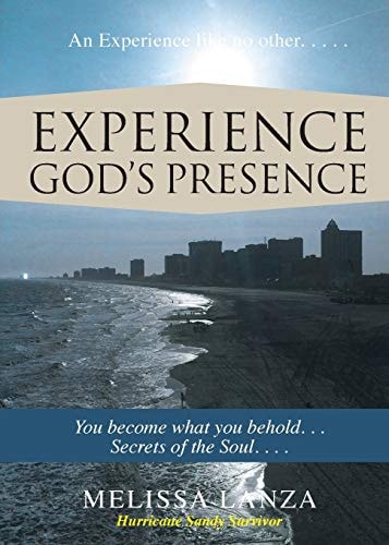 Experience God’s Presence New Edition — Melissa Lanza