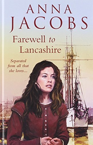 Farewell to Lancashire — Anna Jacobs