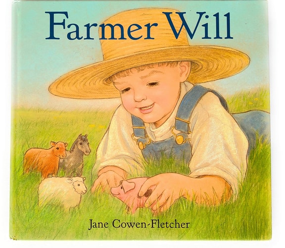 Farmer Will — Jane Cowen-Fletcher