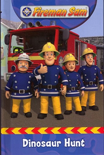 FIREMAN SAM – Dinosaur Hunt — Anonymous