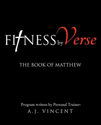 Fitness by Verse — A. J. Vincent