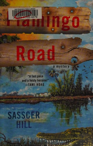 Flamingo Road A Mystery — Sasscer Hill