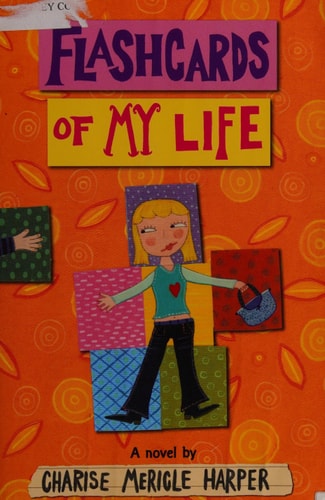 Flashcards of My Life — Charise Mericle Harper