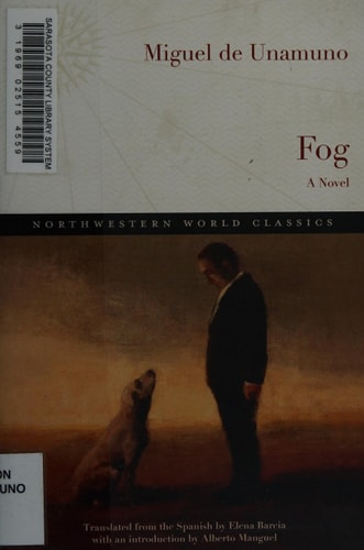 Fog A Novel — Miguel de Unamuno