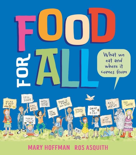 Food for All What We Eat and Where It Comes From — Mary Hoffman