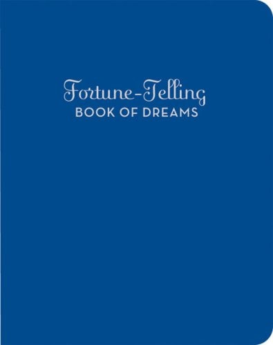 Fortune-Telling Book of Dreams — A. M. McCloud