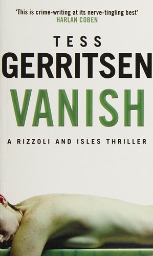 Four By Tess Gerritsen (Rizzoli and Isles, Vanish, The Mephisto Club, The Keepsake, Ice Cold) — tess gerritsen