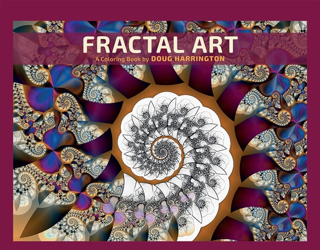 Fractal Art A Coloring Book by Doug Harrington — Doug Harrington