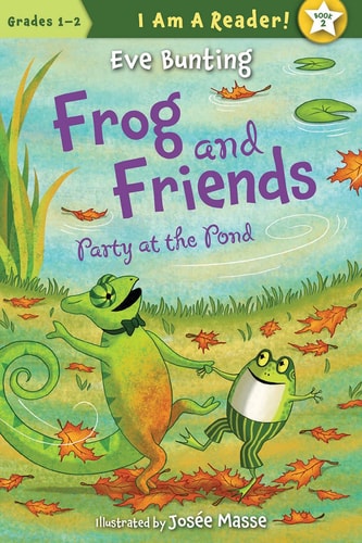 Frog and Friends Party at the Pond — Eve Bunting