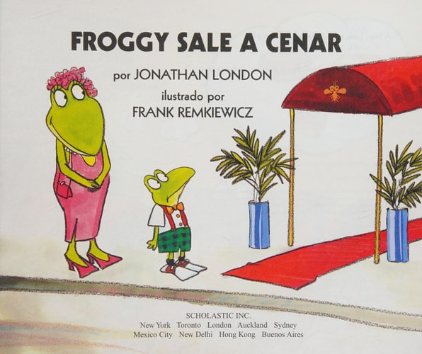 Froggy Sale a Cenar — Jonathan London