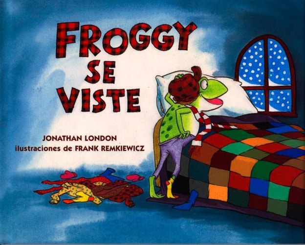 Froggy se viste — Jonathan London
