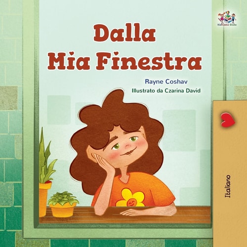 From My Window (Italian Kids Book) — Rayne Coshav