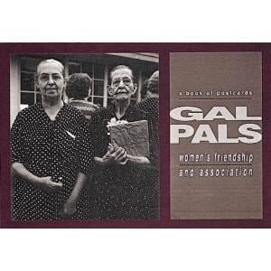 Gal Pals Women’s Friendship and Association Book of Postcards