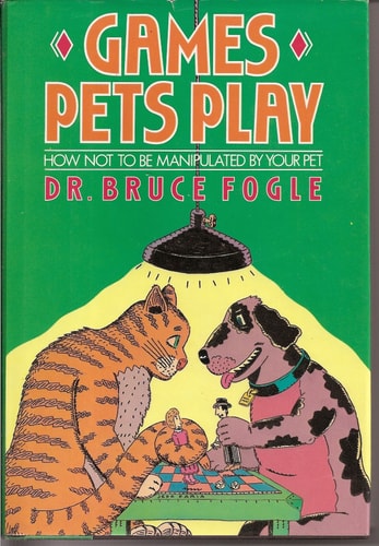 Games Pets Play — Bruce Fogle