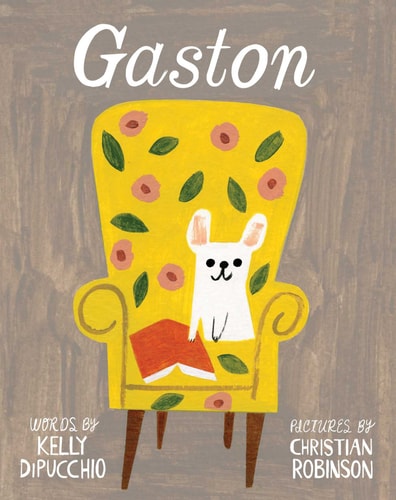 Gaston — Kelly DiPucchio