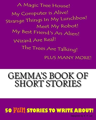 Gemma’s Book Of Short Stories — K. P. Lee