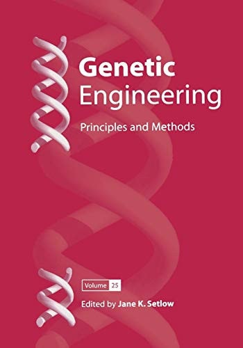 Genetic Engineering Principles and Methods — Jane K. Setlow