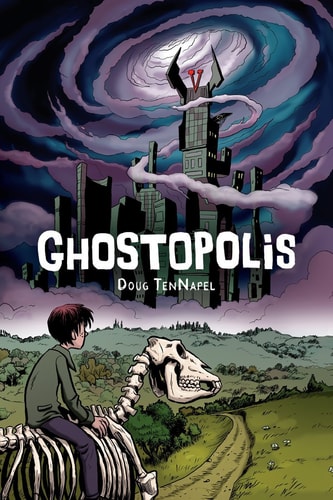 Ghostopolis — Doug TenNapel