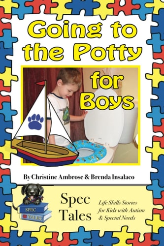Going to the Potty For Boys — Christine Ambrose