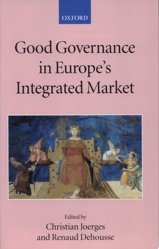 Good Governance in Europe’s Integrated Market — Christian Joerges