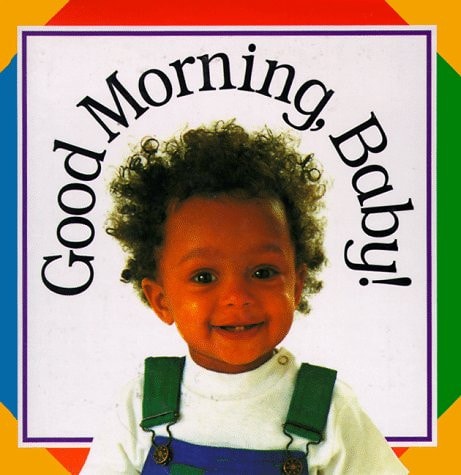 Good Morning, Baby! — DK