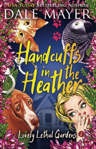 Handcuffs in the Heather — Dale Mayer