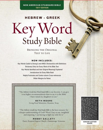 Hebrew-Greek Key Word Study Bible-NASB Key Insights Into God’s Word — Spiros Zodhiates