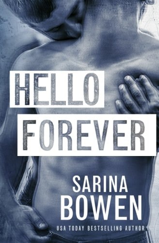 Hello Forever — Sarina Bowen