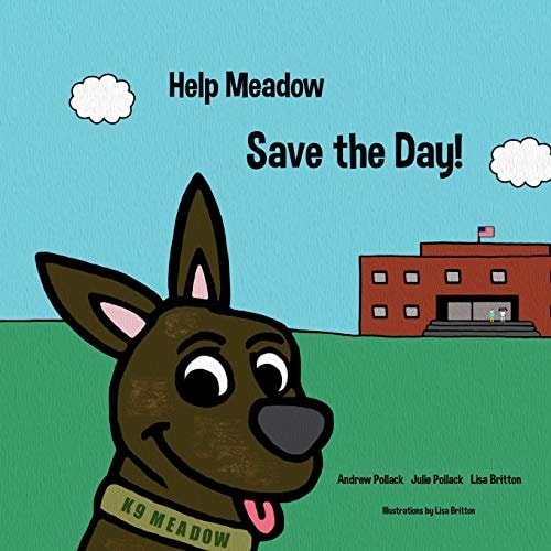 Help Meadow Save the Day! — Lisa Britton