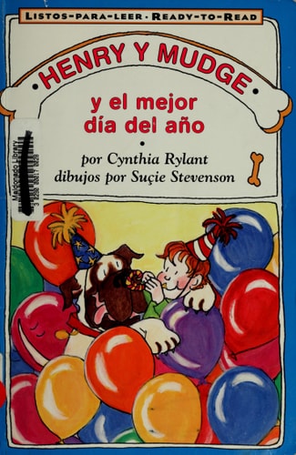 Henry and Mudge and the Best Day of All (Spanish Edition) Ready-to-Read Level 2 — Cynthia Rylant