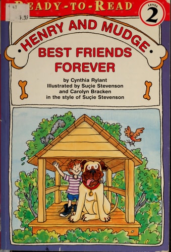 Henry and Mudge Best Friends Forever — Cynthia Rylant