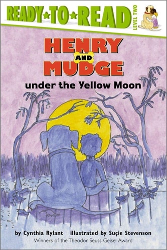 Henry and Mudge under the Yellow Moon Ready-to-Read Level 2 — Cynthia Rylant