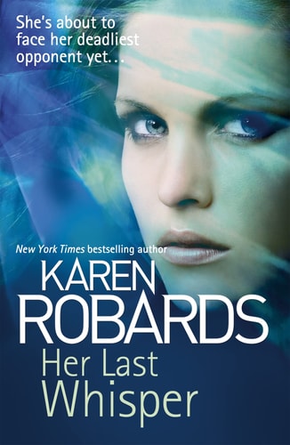 Her Last Whisper — Karen Robards
