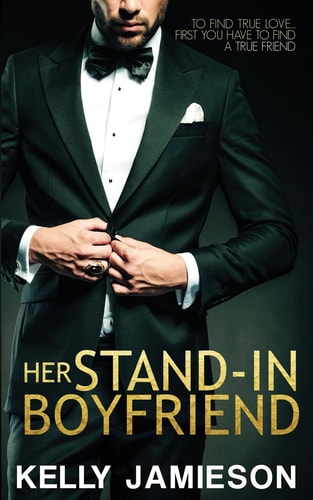 Her Stand-In Boyfriend — Kelly Jamieson