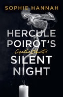 Hercule Poirot’s Silent Night The New Hercule Poirot Mystery — Sophie Hannah
