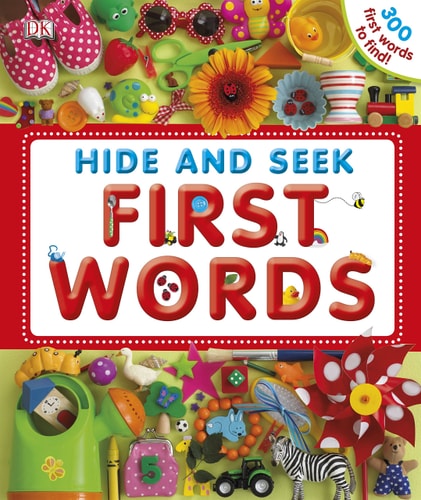 Hide and Seek First Words — Dawn Sirett