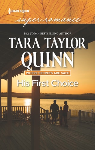 His First Choice — Tara Taylor Quinn