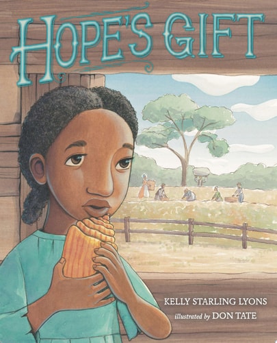 Hope’s Gift — Kelly Starling Lyons