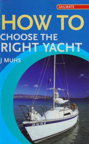 How to Choose the Right Yacht — Joachim Muhs