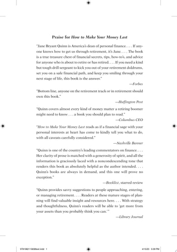 How to Make Your Money Last – Completely Updated for Planning Today The Indispensable Retirement Guide — Jane Bryant Quinn