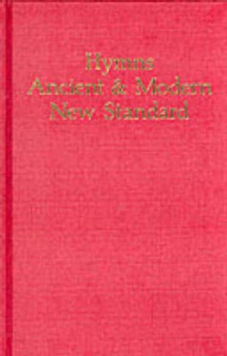 Hymns Ancient and Modern: New Standard Version Full Music Edition — Hymns Ancient And Modern