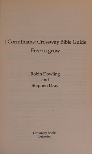 I Corinthians Free to Grow — Robin Dowley