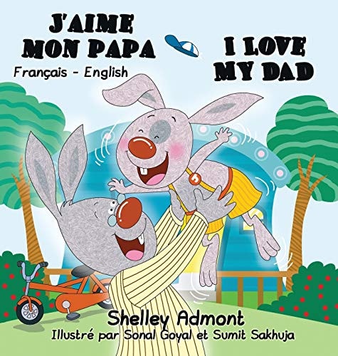 I love my Dad — Shelley Admont