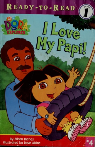I Love My Papi! — Alison Inches