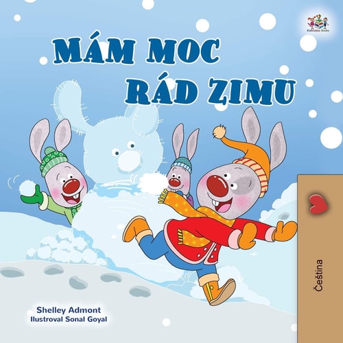 I Love Winter (Czech Children’s Book) — Shelley Admont