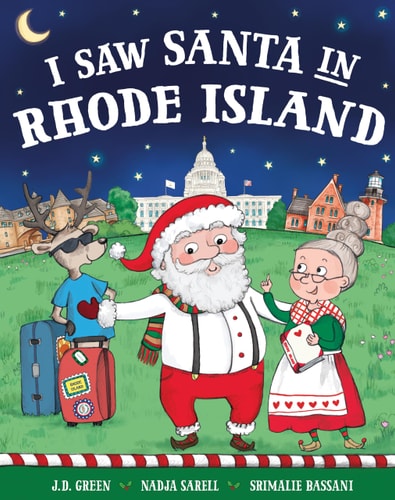 I Saw Santa in Rhode Island — J. D. Green
