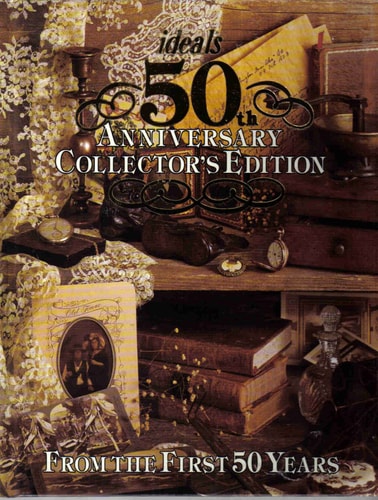 Ideals 50th Anniversary Collector’s Edition — Ideals Publications Inc