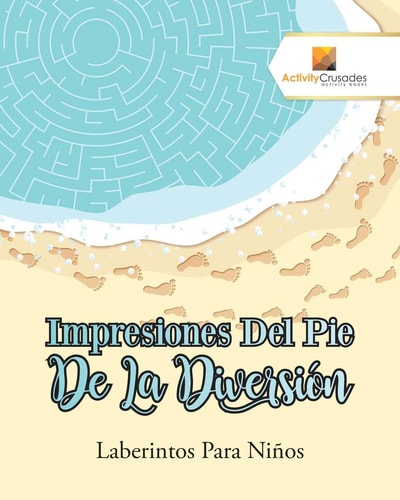 Impresiones Del Pie De La Diversión Laberintos Para Niños — Activity Crusades