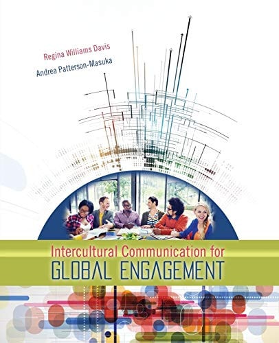 Intercultural Communication for Global Engagement — REGINA M. WILLIAMS. DAVIS