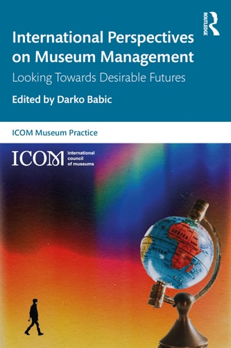 International Perspectives on Museum Management — Darko Babić